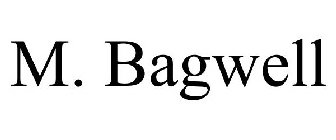 M. BAGWELL