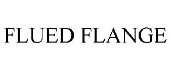 FLUED FLANGE