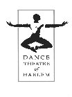 DANCE THEATRE OF HARLEM