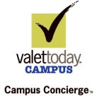 VALETTODAY CAMPUS CAMPUS CONCIERGE