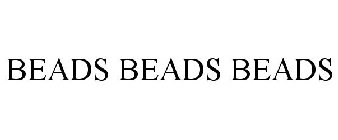 BEADS BEADS BEADS