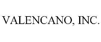 VALENCANO, INC.