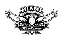 MIAMI UNIVERSITY REDHAWKS