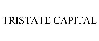 TRISTATE CAPITAL