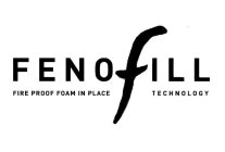 FENOFILL FIRE PROOF FOAM IN PLACE TECHNOLOGY