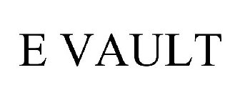 E VAULT