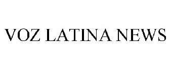 VOZ LATINA NEWS