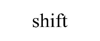 SHIFT