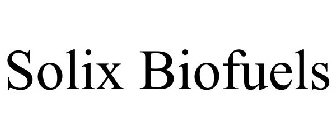 SOLIX BIOFUELS