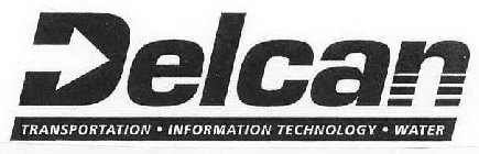 DELCAN TRANSPORTATION INFORMATION TECHNOLOGY WATER