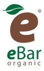 E EBAR ORGANIC