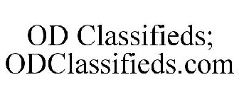 OD CLASSIFIEDS; ODCLASSIFIEDS.COM