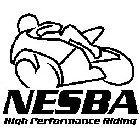 NESBA HIGH PERFORMANCE RIDING