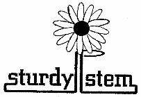 STURDY STEM