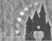 ENCHANTED ROYALS
