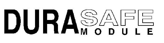 DURASAFE MODULE