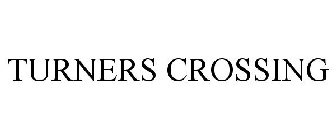 TURNERS CROSSING