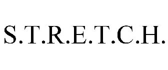 S.T.R.E.T.C.H.