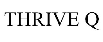 THRIVE Q