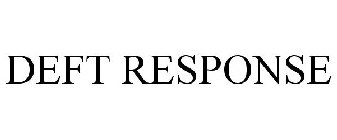 DEFT RESPONSE