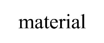 MATERIAL