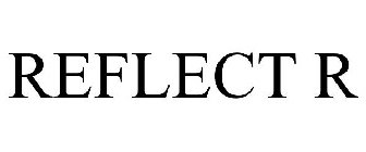 REFLECT R
