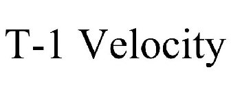 T-1 VELOCITY