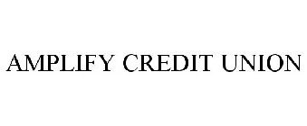 AMPLIFY CREDIT UNION