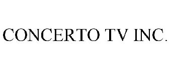CONCERTO TV INC.