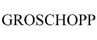 GROSCHOPP