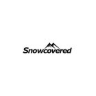 SNOWCOVERED