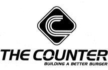 C THE COUNTER BUILDING A BETTER BURGER