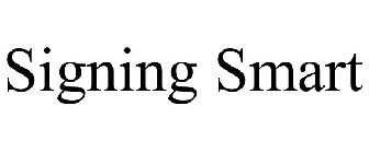 SIGNING SMART