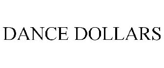 DANCE DOLLARS