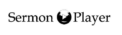 SERMON PLAYER