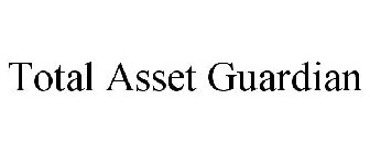 TOTAL ASSET GUARDIAN