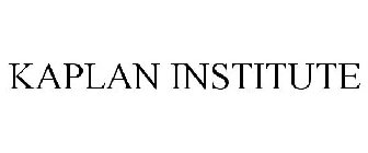 KAPLAN INSTITUTE