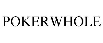 POKERWHOLE