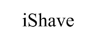 ISHAVE