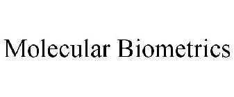 MOLECULAR BIOMETRICS