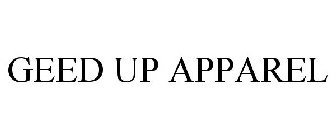GEED UP APPAREL