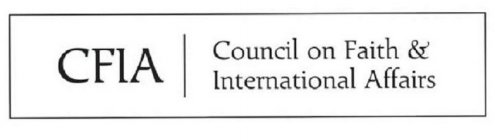 CFIA | COUNCIL ON FAITH & INTERNATIONALAFFAIRS