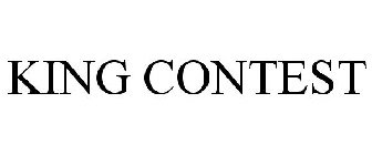 KING CONTEST