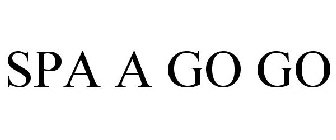 SPA A GO GO