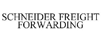 SCHNEIDER FREIGHT FORWARDING