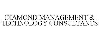 DIAMOND MANAGEMENT & TECHNOLOGY CONSULTANTS