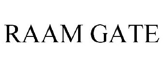 RAAM GATE