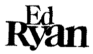 ED RYAN