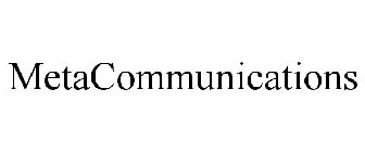 METACOMMUNICATIONS