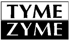 TYME ZYME